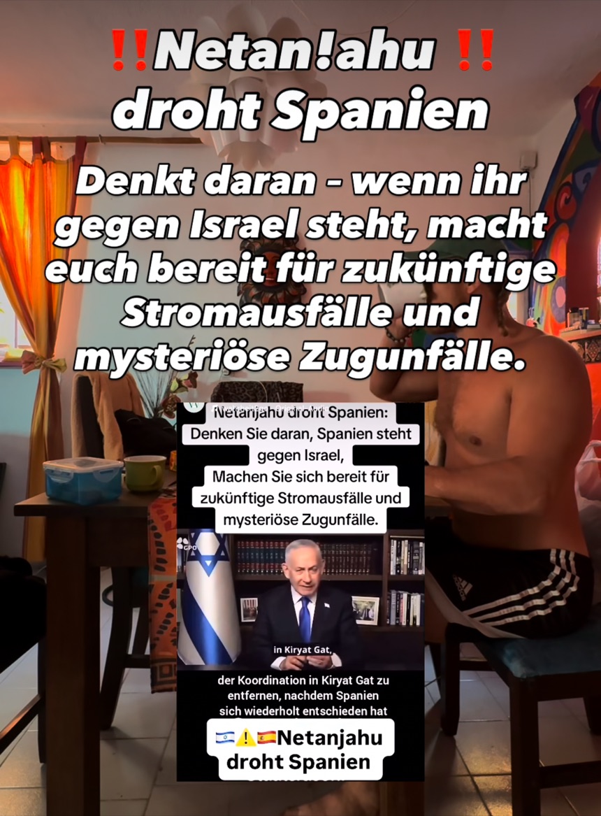 Viraler Screenshot mit der Behauptung, Netanyahu habe Spanien wegen Israel-Kritik Stromausfälle und mysteriöse Zugunfälle angedroht