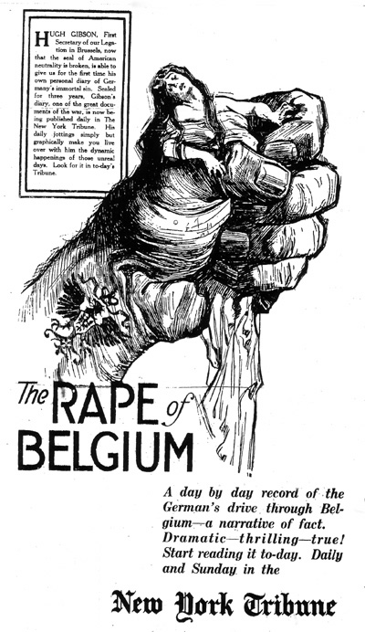 Cartoon of "The Rape of Belgium" showing giant hairy fist with Prussian eagle grasping maiden in flowing robes. From information in the text, adverti